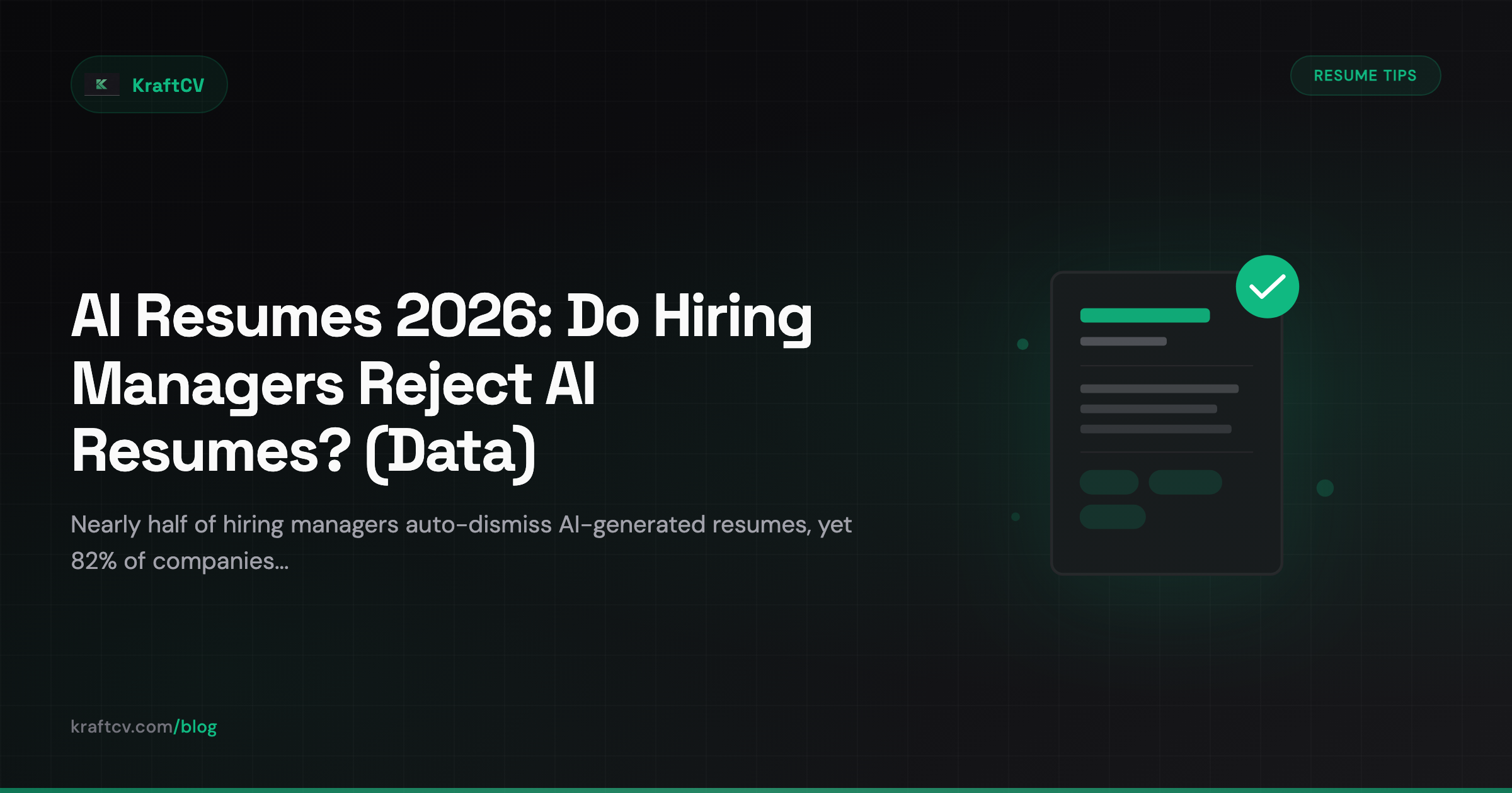 AI Resumes in 2026: What Hiring Managers Really Think (Data from 4,500+ Surveys)